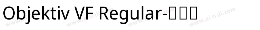 Objektiv VF Regular字体转换